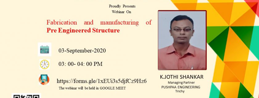 Webinar on Fabrication and Manufacturing of Pre Engineered Structure