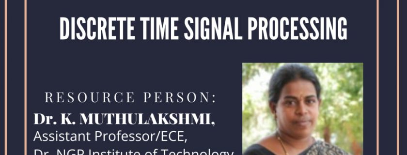 Guest Lecture on “Discrete time Signal Processing”