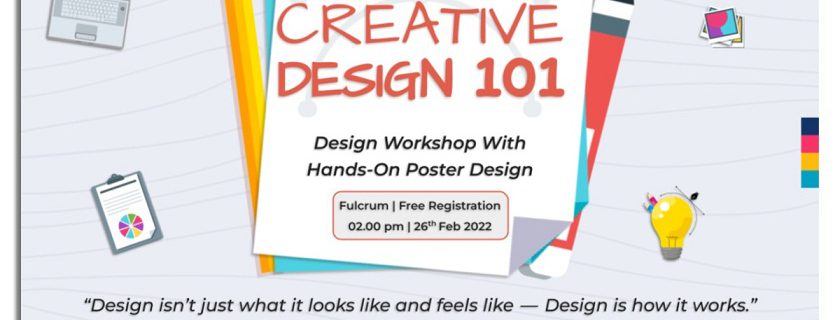 Workshop on “Creative Design 101”