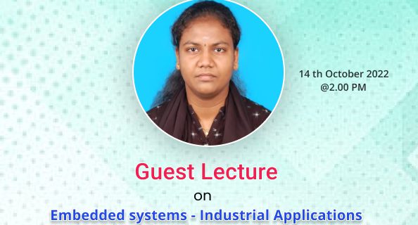 Guest lecture on “Embedded Systems – Industrial  Application