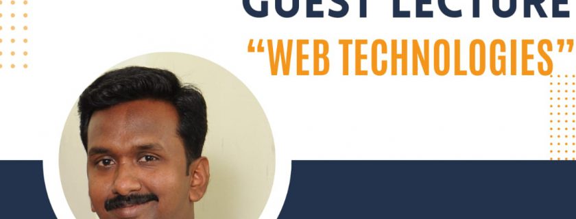 Guest Lecture On “Web Technologies”