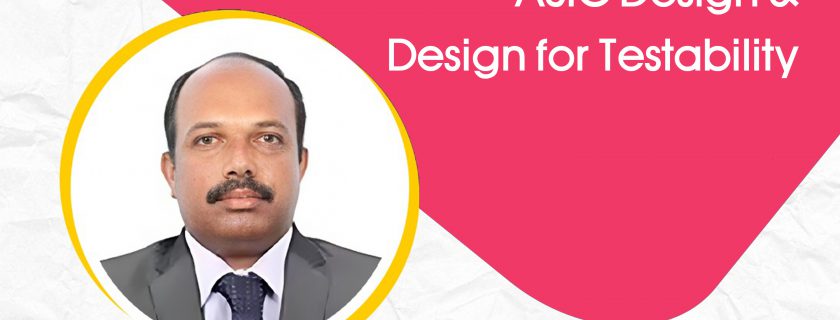 Guest Lecture “ASIC Design & Design for Testability”