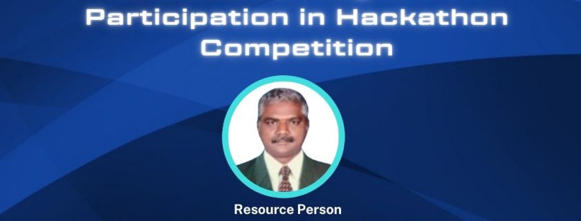 Awareness Program on “Participation in Hackathon Competition”
