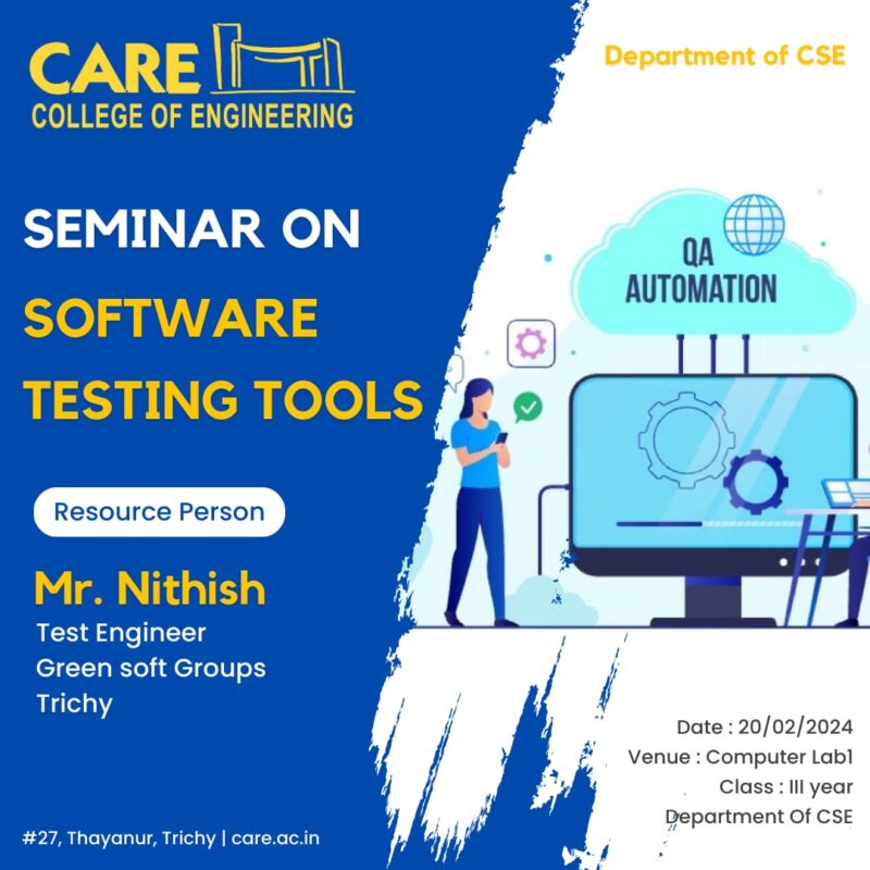 Seminar On “Software Testing Tools" - CARE College of Engineering
