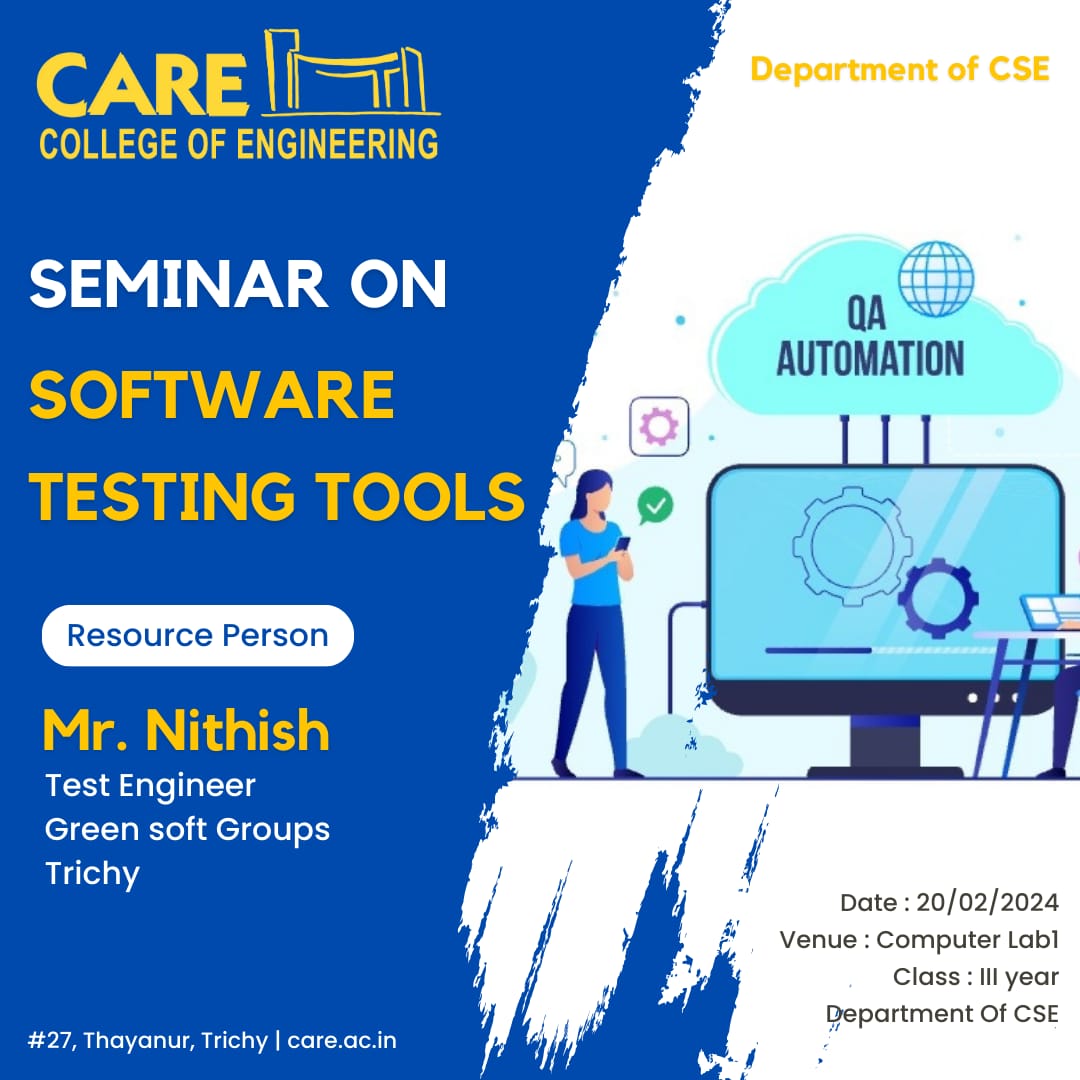 Seminar On “Software Testing Tools" - CARE College of Engineering