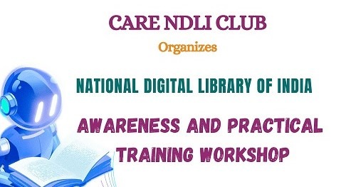 NDLI : Awareness and Practical Training Workshop