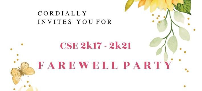 FAREWELL PARTY -CSE 2K17-2K21